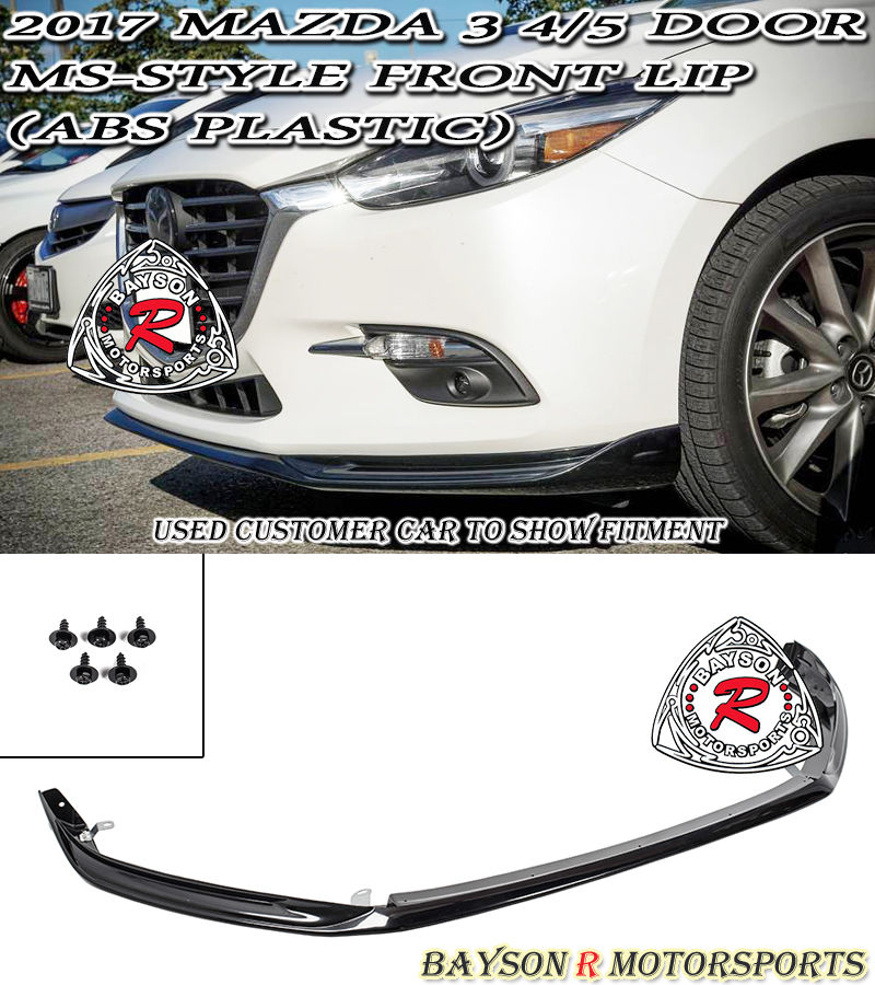 17-18 MAZDA 3 MS STYLE FRONT LIP (ABS PLASTIC)
